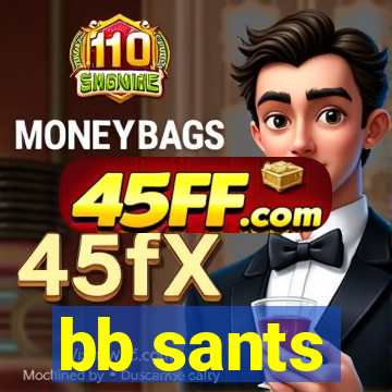 bb sants